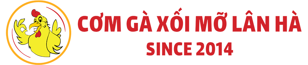 Cơm Gà Xối Mỡ Lân Hà